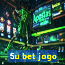 5u bet jogo